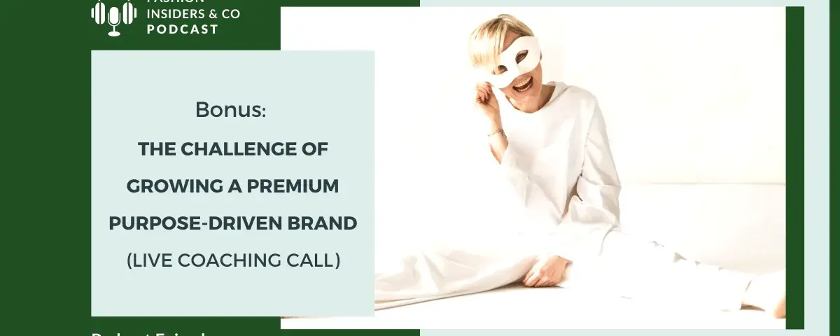 growing a premium purpose driven brand