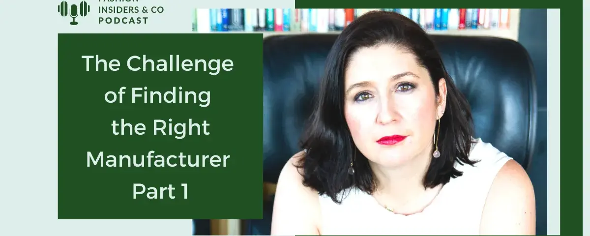 fashion manufacturing podcast