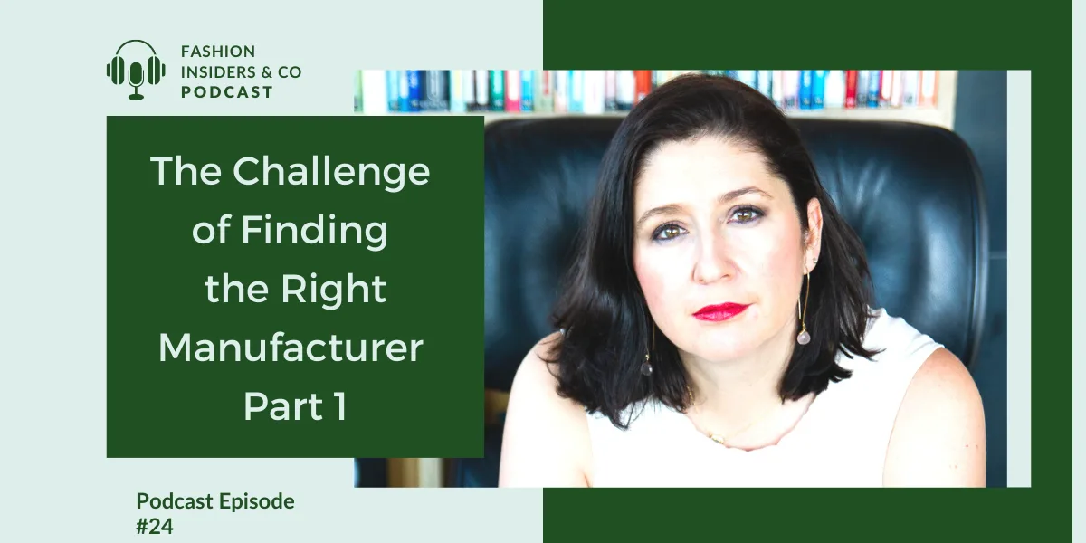 fashion manufacturing podcast