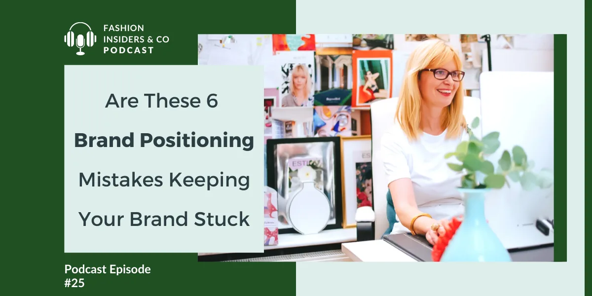 Fashion Brand Positioning