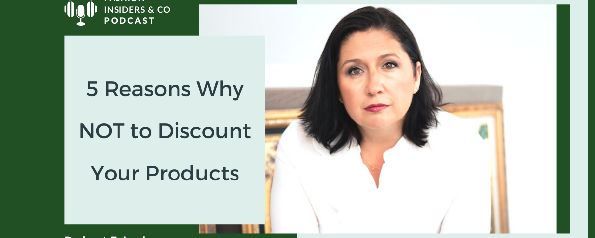 reasons not to discount your products