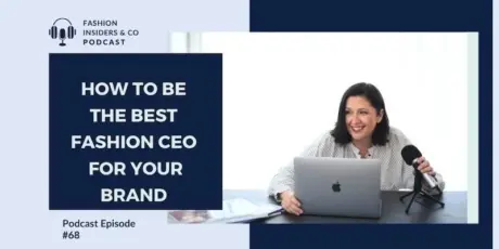 fashion ceo podcast entrepreneurship